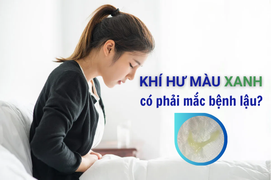 Khí Hư Màu Xanh Có Mùi Hôi: Có Phải Dấu Hiệu Bệnh Lậu?
